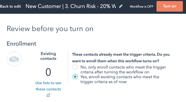 New Customer Churn Winback Workflow 5 Turn On